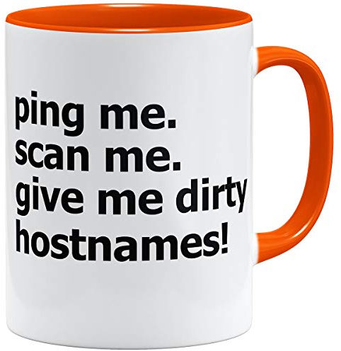 OM3® Network Host Admin Tasse für Informatiker Computer Nerd IT | Keramik Becher | 11oz 325ml | Ping me scan me give me Dirty hostnames | Orange