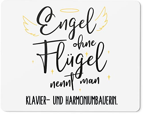 JUNIWORDS Mauspad Mousepad, Engel ohne Flügel nennt man Klavier- und Harmoniumbauerin (5169903)