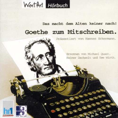 Goethe Zum Mitschreiben