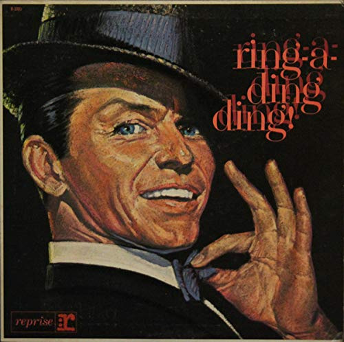 Frank Sinatra: Ring-A-Ding Ding! [Vinyl]