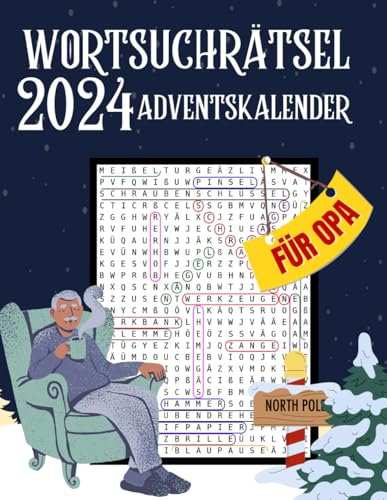 Wortsuchrätsel Adventskalender für Opa: Großdruck-Feiertag Rätsel für Großvater - Tägliche Wort Suchen, um den Geist aktiv und die Stimmung heiter zu halten