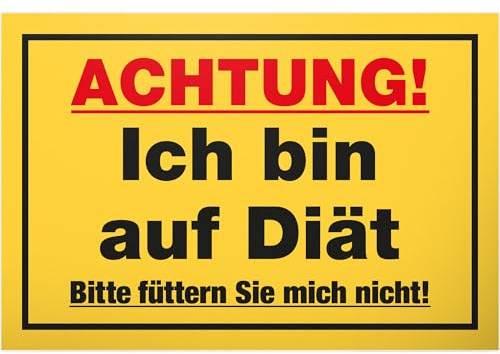 DankeDir! Diät bitte füttern Sie mich nicht - 30 x 20 cm Schild - Geschenkidee Kollegen Freunde Geschenk Party Deko Partydeko - Türschild Geburtstagsgeschenk Spruchschild lustiger Spruch Büro