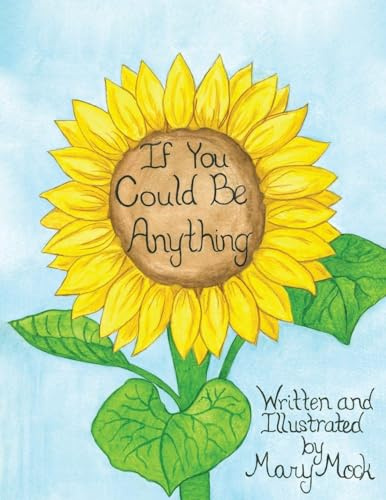 If You Could Be Anything