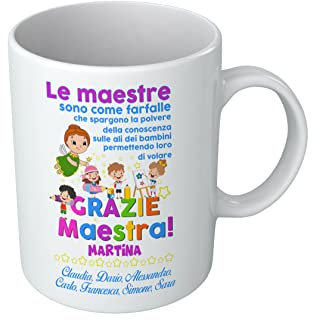 Tazza per Maestra Personalizzabile - Firme Bambini – Nome Maestra - Le Maestre sono come Farfalle - Volare - Conoscenza - Fatina - Fata - Dedica - Tazze con scritte - Maestra Bambini - Idea Regalo