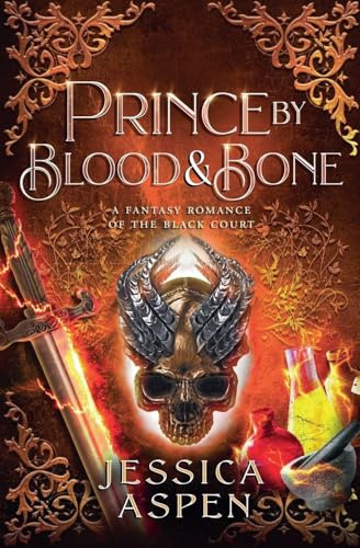 Prince by Blood and Bone (Tales of the Black Court, Band 2)