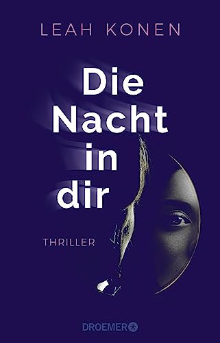 Die Nacht in dir: Thriller