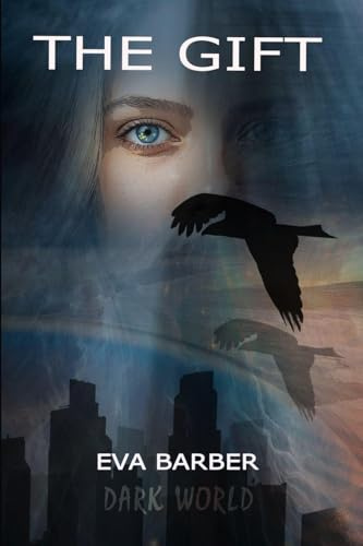 The Gift (Dark World, Band 2)
