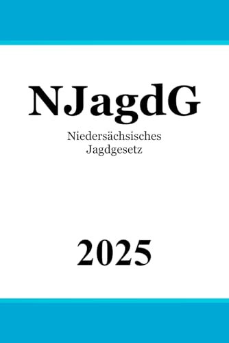 Niedersächsisches Jagdgesetz - NJagdG