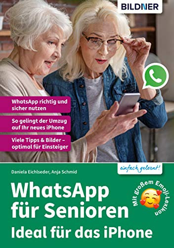 WhatsApp für Senioren: Ideal für das iPhone