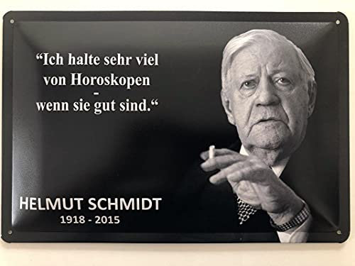 Metall Schild 20x30cm Horoskope Zitat Helmut Schmidt Sprüche Blechschild