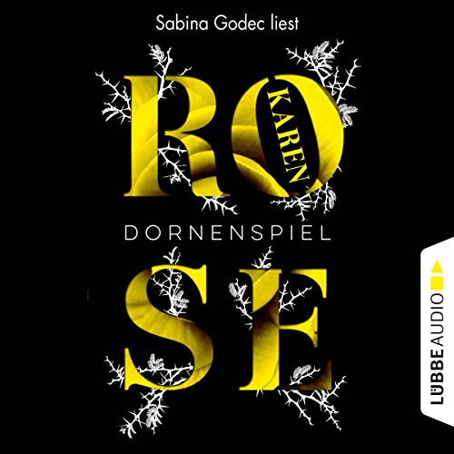 Dornenspiel: Dornen-Reihe 3