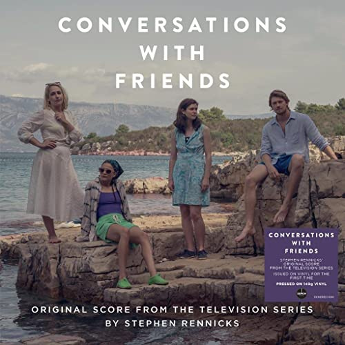 Stephen Rennicks: Conversations With Friends (Original Score From The Television Series)