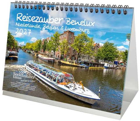 Reisezauber Benelux - Niederlande, Belgien und Luxemburg DIN A5 Tischkalender für 2027 Meer Urlaub Küste - Seelenzauber