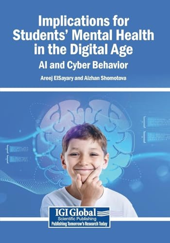Implications for Students' Mental Health in the Digital Age: AI and Cyber Behavior