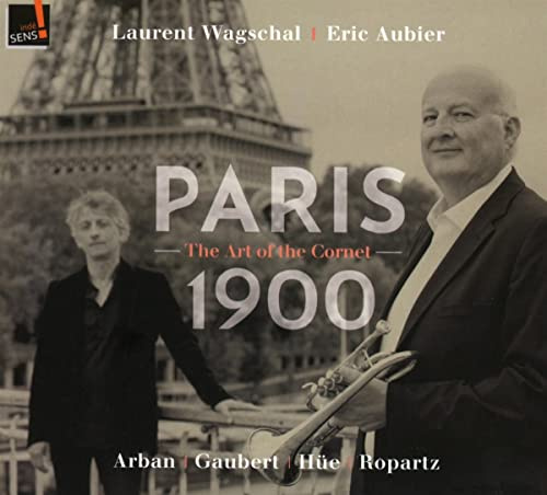 Paris 1900: die Kunst der Trompete