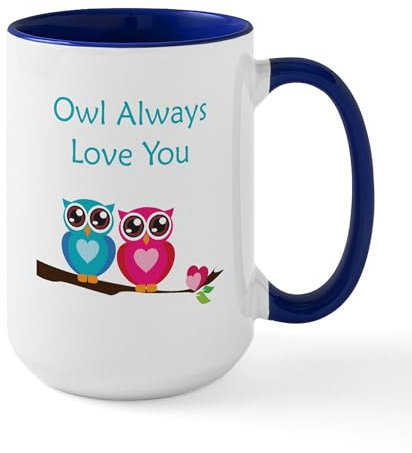 CafePress Owl Always Love You Large Mug 15 oz (444 ml) Ceramic Coffee Mug