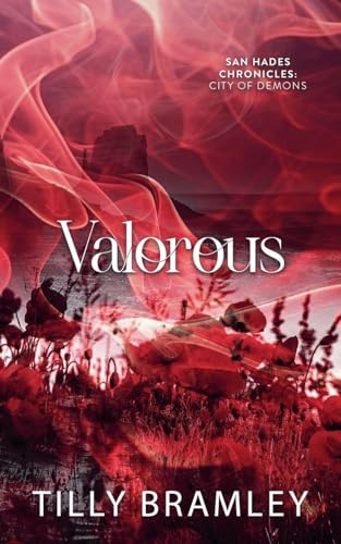 Valorous (San Hades Chronicles - City of Demons)