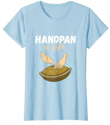 Handpan Is Life Living Handpan Musik Musiker Hang Drum T-Shirt