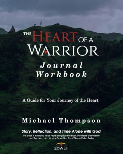 The Heart of a Warrior Journal Workbook