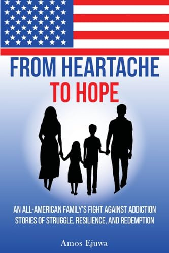From Heartache to Hope: Stories of Struggle, Resilience, and Redemption