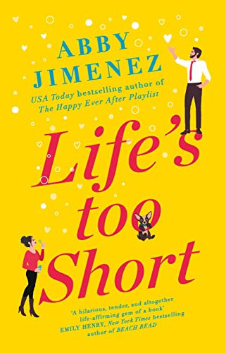 Life's Too Short: the most hilarious and heartbreaking read of 2021 (English Edition)