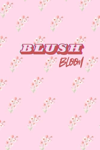 Blush bloom:aesthetic pink