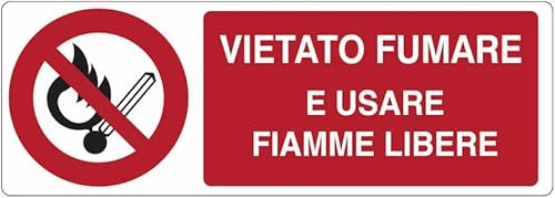 UNI - Vietato fumare e usare fiamme libere - CARTELLO SEGNALETICO in Adesivo Resistente, Pannello in Forex o Pannello In Alluminio (ADESIVO 30X12 CM)