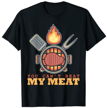 You Can't Beat My Meat Retro-BBQ Pit Reverse-Flow-Smoker T-Shirt