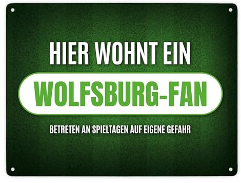 Hier wohnt ein Wolfsburg-Fan Metallschild XXL