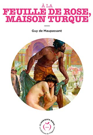 À la feuille de rose, maison turque