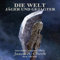 Jäger und Gejagter: Eine LitRPG- und GameLit-Serie (Die WELT Buch 7)