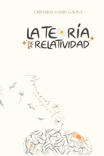 La Teoría de la Relatividad: Memorias & Margaritas