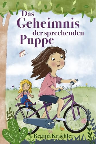 Das Geheimnis der sprechenden Puppe: ein Krimi für Kinder