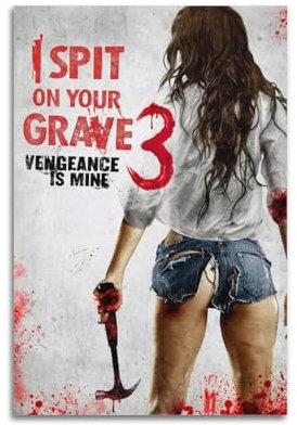 DGYKJTYDW I Spit on Your Grave 3 Movie Poster1 Poster Decorative Painting Canvas Wall Posters And Art Picture Print Modern Family Bedroom Decor Posters 08x12inch(20x30cm)