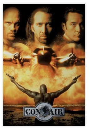 Con Air – Filmshow-Poster, Leinwand-Poster, Wandkunst, Dekor, Bild, Gemälde für Wohnzimmer, Schlafzimmer, Dekoration, ungerahmt, 30 x 45 cm