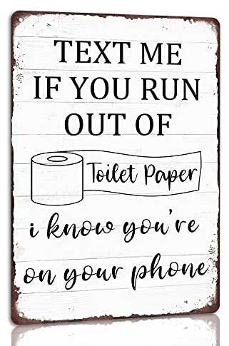 Vuplkhu Text Me If You Run Out of Toilet Paper Metal Tin Sign Funny Bathroom Wall Decor for Cafe Farmhouse Home Restroom Bathroom Decoration Vintage Poster 8x12 Inch