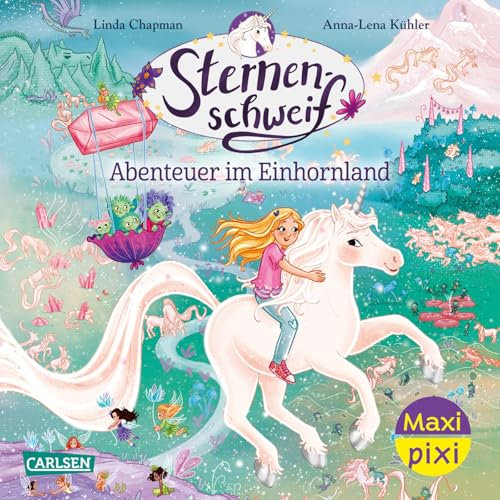 Maxi Pixi 510: Sternenschweif: Abenteuer im Einhornland (510)