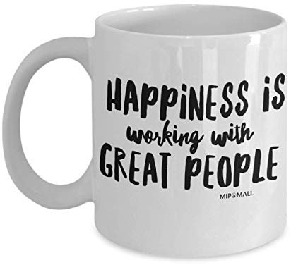 MIPOMALL Happiness is Working with Great People - Leaving Gifts for Colleagues Boss Friends Men Women - Thank You Mugs Cup MG0005