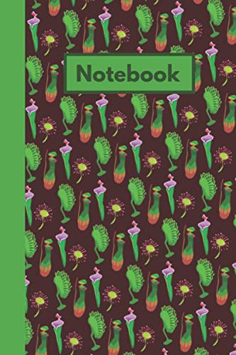 Carnivorous Plants Notebook: A Patterned Carnivorous, Insectivorous Plants Lined Notebook journal. An Ideal Gift for Plant Lovers/ Keepers/ Growers of Venus Fly Traps and Pitcher Plants