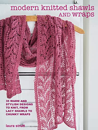 Modern Knitted Shawls and Wraps (English Edition)