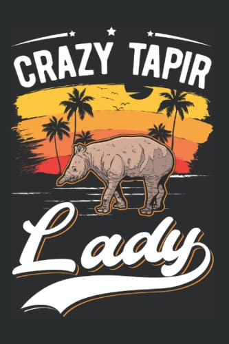 Tapir Tagesplaner: Crazy Tapir lady / Kalender 2023 & 2024 / Wochenplaner Tagesplaner Planer / Planungsbuch To-Do-Liste / 6x9 Zoll / 100 ausfüllbare Seiten