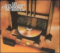 Les Plus grandes chansons du siècle Vol. 2