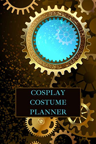 COSPLAY COSTUME PLANNER: Cosplay Costume Design Sketch And Planning Book for Creating Outfit for Conventions