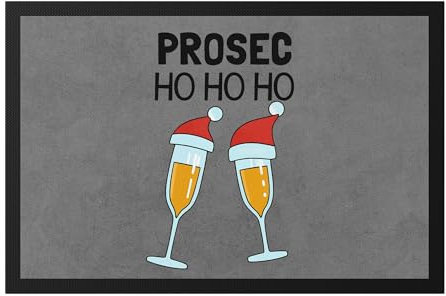 Hey!Print Prosec Ho Ho Ho Fußmatte Weihnachten Witzig Lustig Nikolaus X-Mas