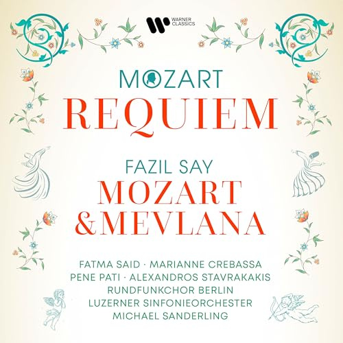 Mozart: Requiem / Fazıl Say: Mozart & Mevlana