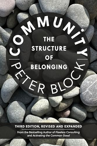 Community, Third Edition: The Structure of Belonging