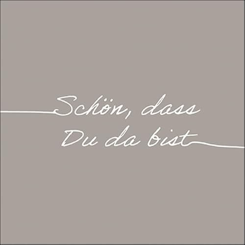 Ambiente Serviette Lunch 33x33cm Motiv: Schön, dass du da bist - grau 20 Stück pro Packung