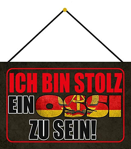 Blechschild mit Kordel 30 x 20 cm DDR Deko Spruch: Ich Bin stolz EIN Ossi zu Sein ! - Blechemma