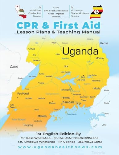 CPR & First Aid Lesson Plans & Teaching Manual For The Nation Of Uganda