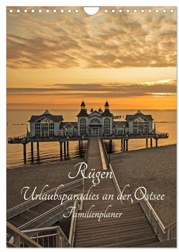 Rügen - Urlaubsparadies an der Ostsee - Familienplaner (Wandkalender 2026 DIN A4 hoch), CALVENDO Monatskalender: Traumhafte Fotografien der schönen Ostseeinsel Rügen. (CALVENDO Orte)